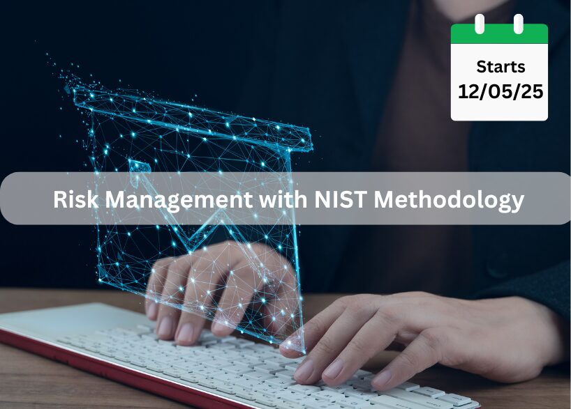 Innovative Risk Management with NIST Enriched Methodology